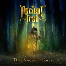 ANCIENT TRAIL - The Ancient Force (2025) CD